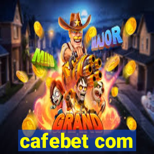 cafebet com